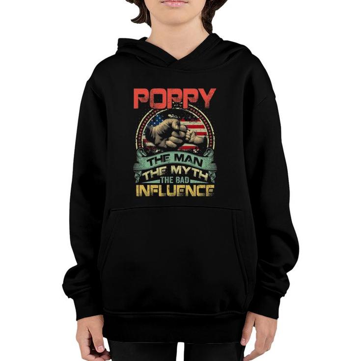 Mens Poppy The Man The Myth The Bad Influence American Flag Youth Hoodie