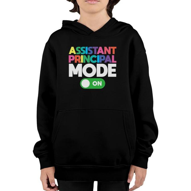 Mode On Assistant Principal Colorful Text Youth Hoodie