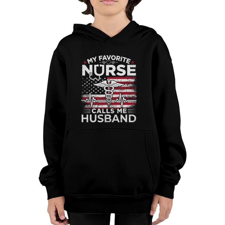 My Favorite Nurse Calls Me Husband Usa Flag Husband Gift Youth Hoodie