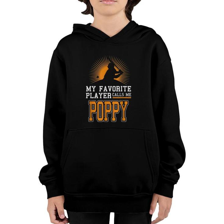My Favorite Player Calls Me Poppy Softball Player Silhouette Version Youth Hoodie