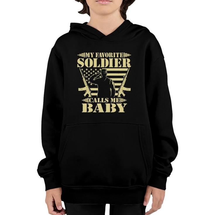 My Favorite Soldier Calls Me Baby Proud Military Wife Gifts  Youth Hoodie