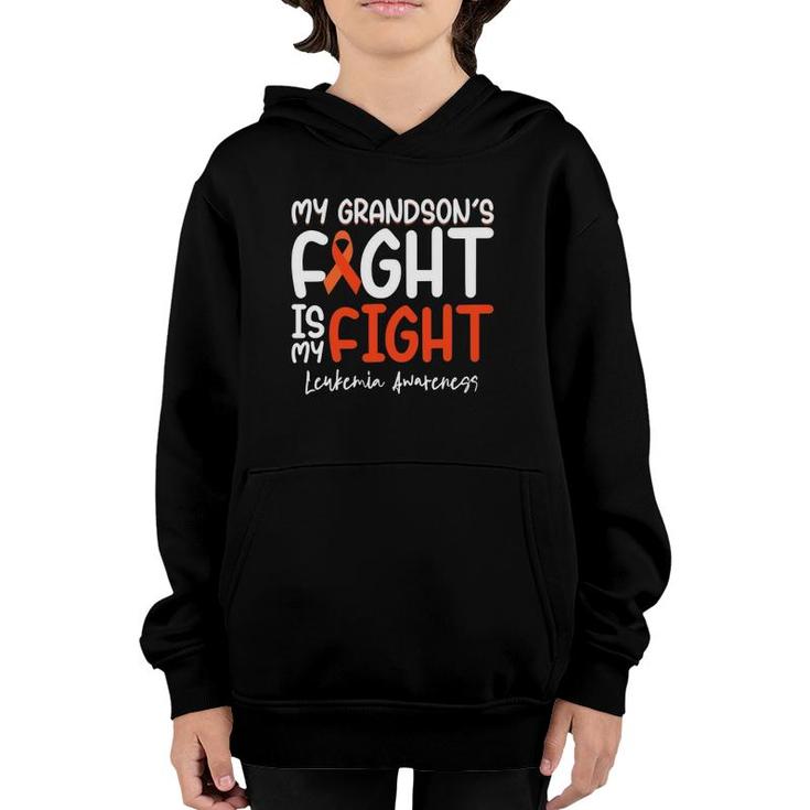 My Grandsons Fight Is My Fight Leukemia Cancer Awareness Youth Hoodie