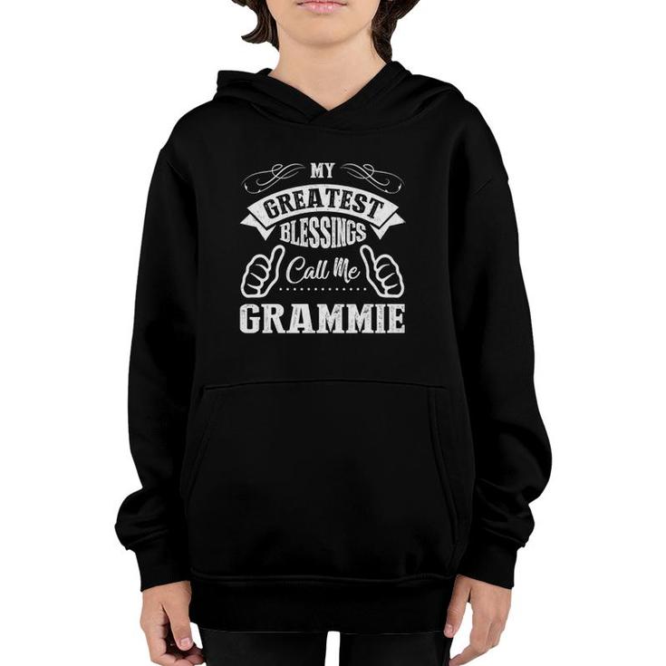 My Greatest Blessings Call Me Grammie Mothers Day Funny Youth Hoodie