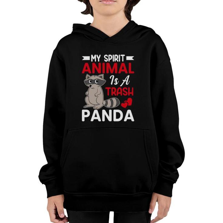 My Spirit Animal Is A Trash Panda - Funny Raccoon Lover Youth Hoodie
