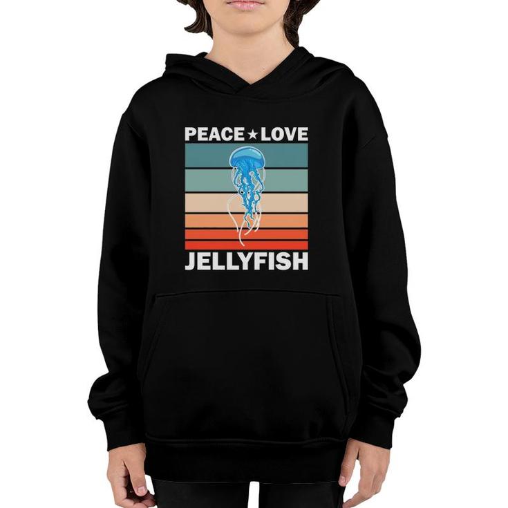 Peace Love Jellyfish Quote Retro Art Jellyfishes Vintage Youth Hoodie