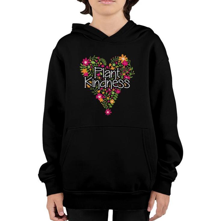 Plant Kindness Floral Heart Gardener Youth Hoodie