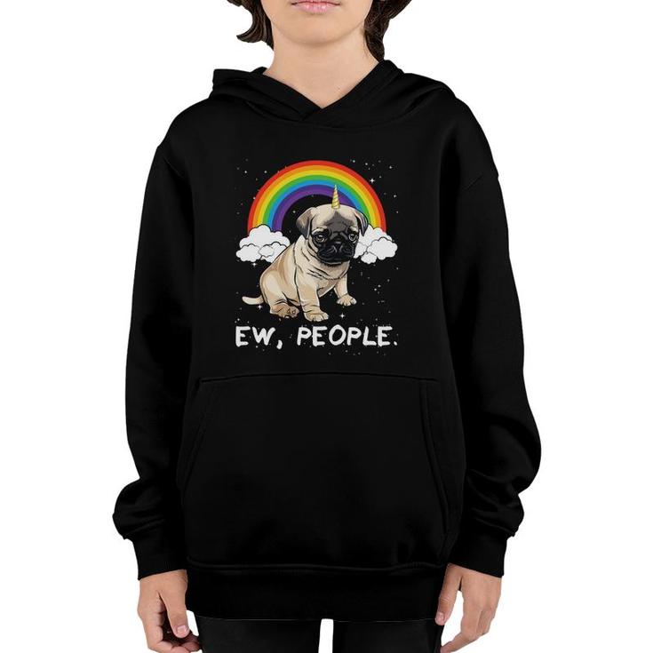 Rainbow Pug Ew People Unicorn Dog Youth Hoodie