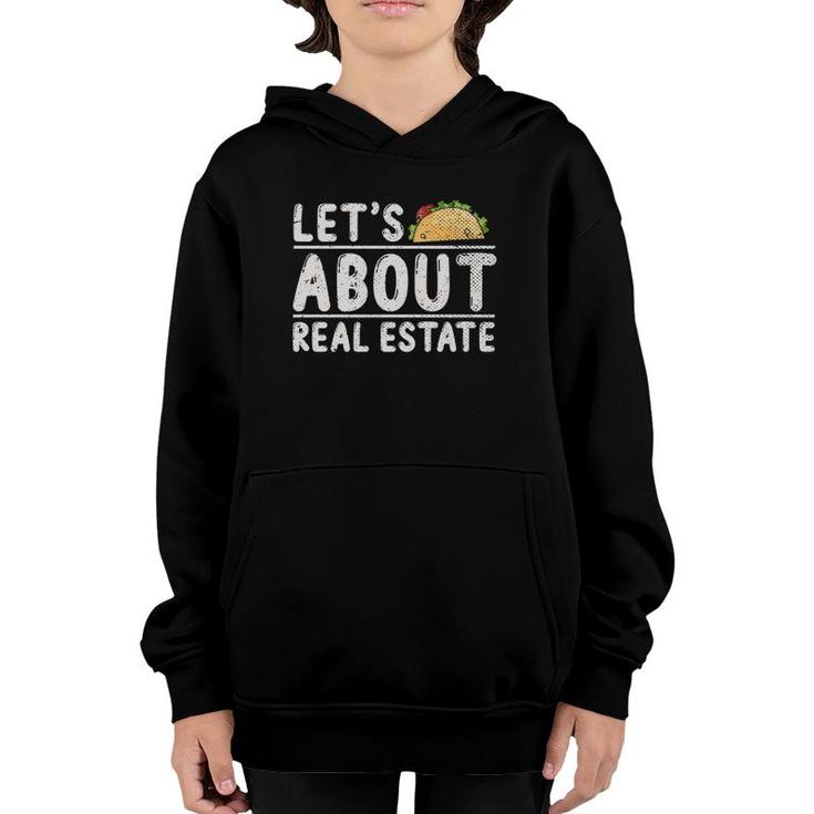 Realtor Funny Real Estate Agent Mexican Tacos Real Estate  Youth Hoodie