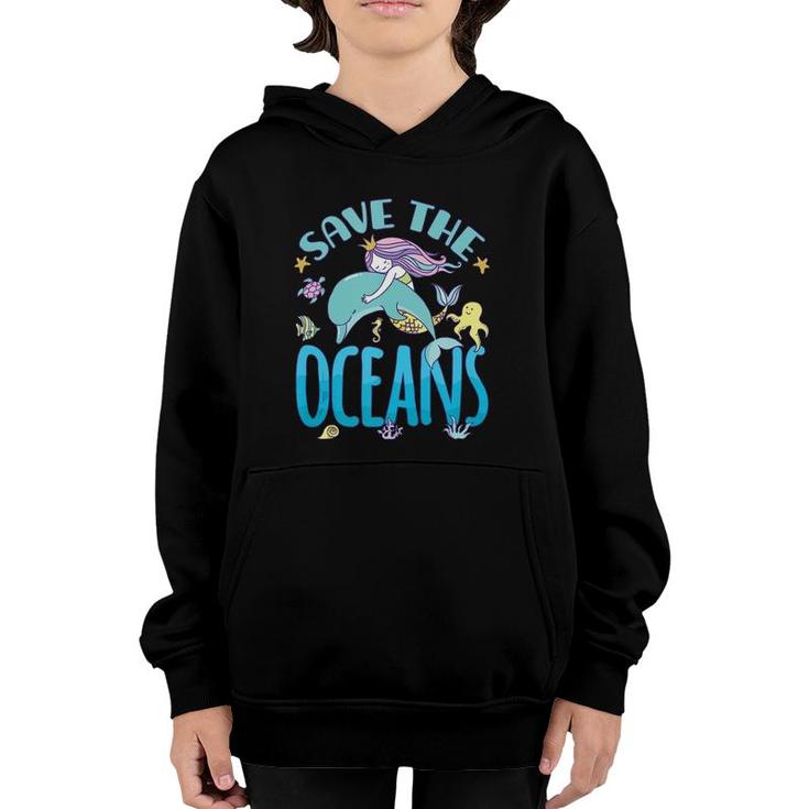 Save The Oceans Mermaid And Dolphin  Youth Hoodie