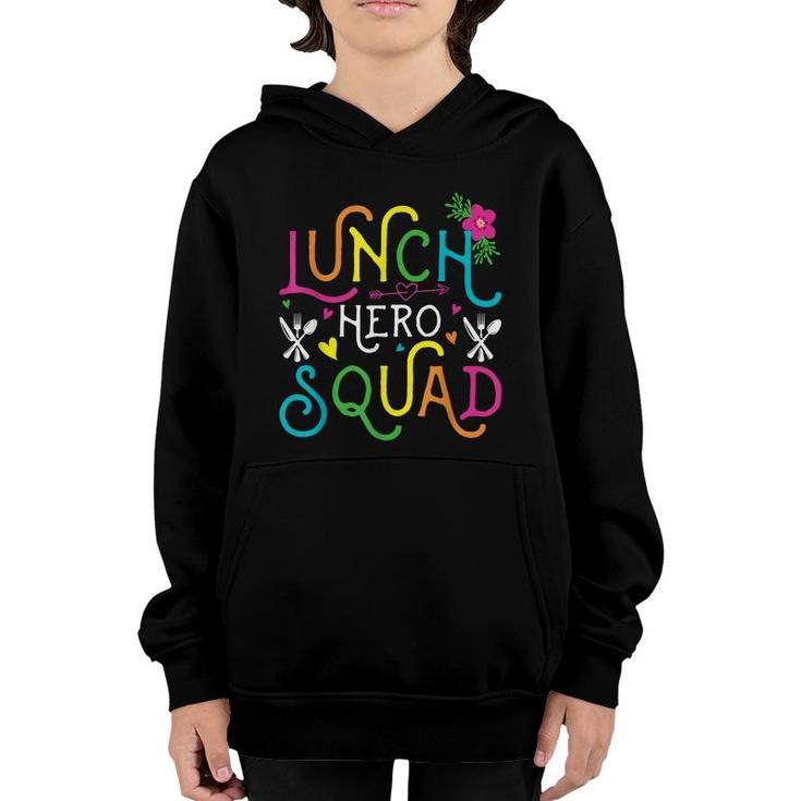 School Lunch Hero Squad Funny Cafeteria Workers Gifts  Youth Hoodie