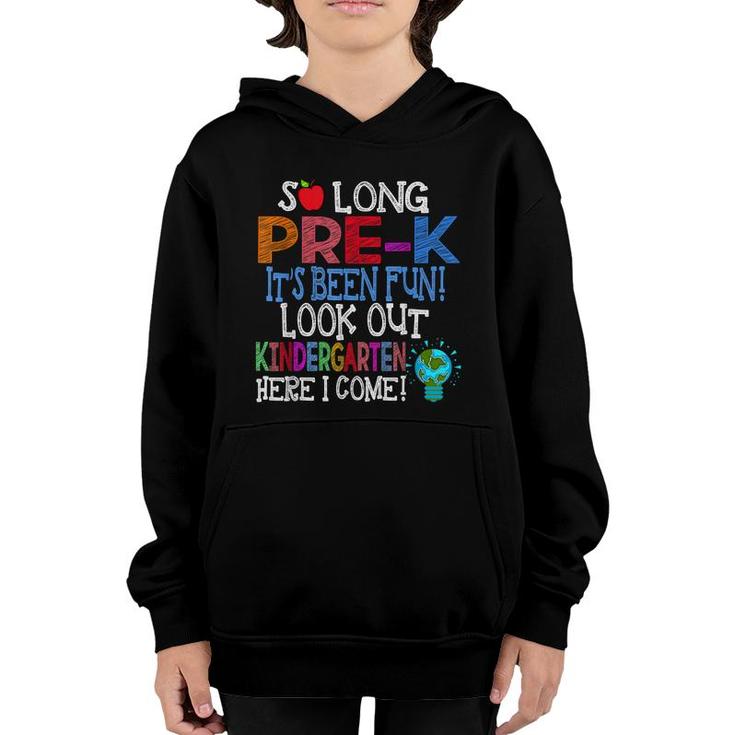 So Long Pre-K Funny Look Out Kindergarten Here I Come  Youth Hoodie