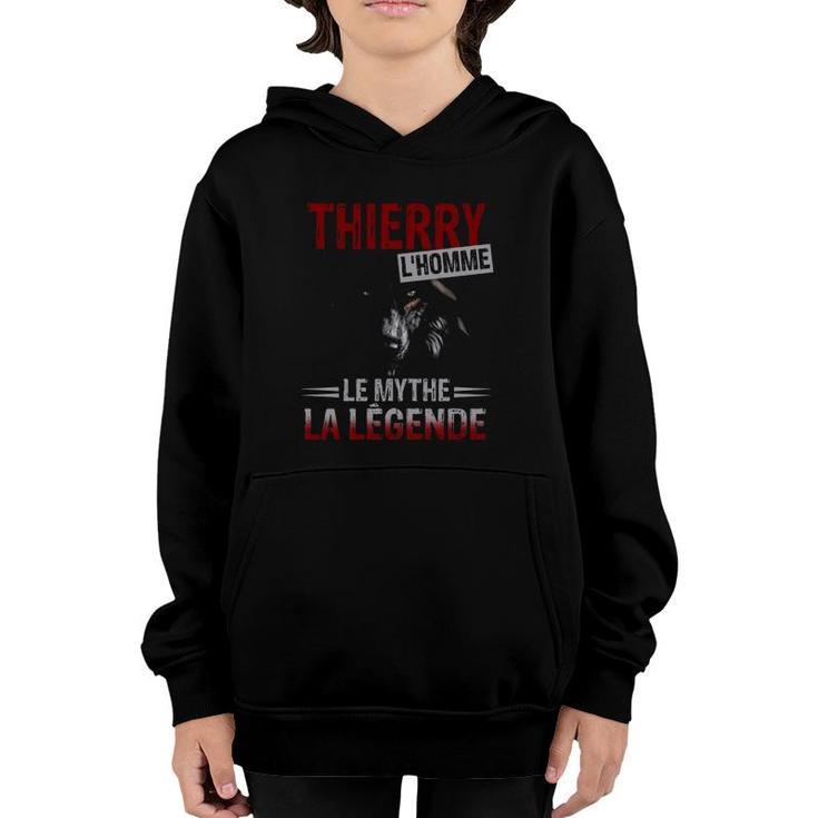 Thierry Personalized Name Wolf Lhomme Le Mythe La Legende Youth Hoodie