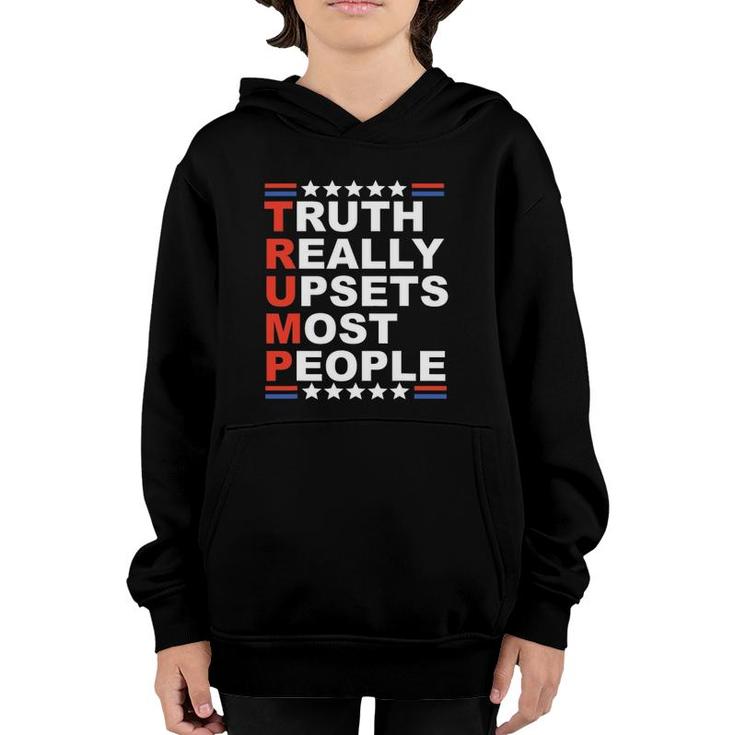 Truth Really Upsets Most People Youth Hoodie
