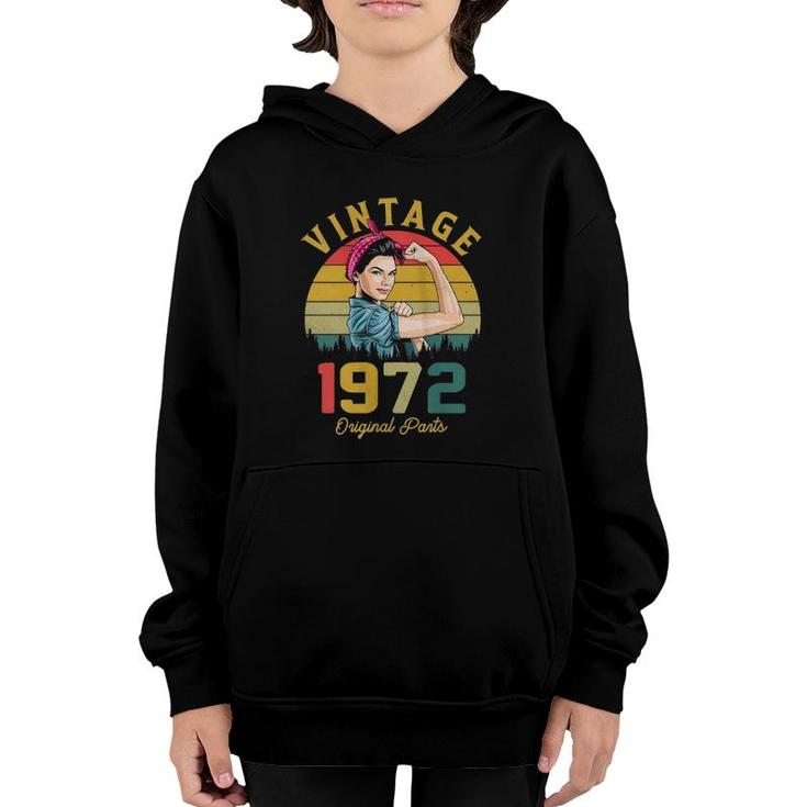Vintage 1972 Made In 1972 49Th Birthday Women 49 Years Old Youth Hoodie