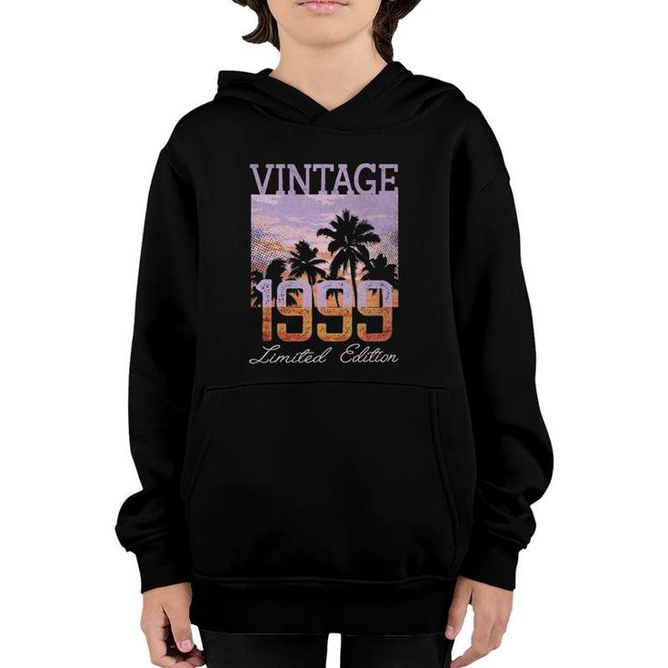Vintage 1999 Limited Edition 22Nd Birthday 22 Years Old Gift  Youth Hoodie