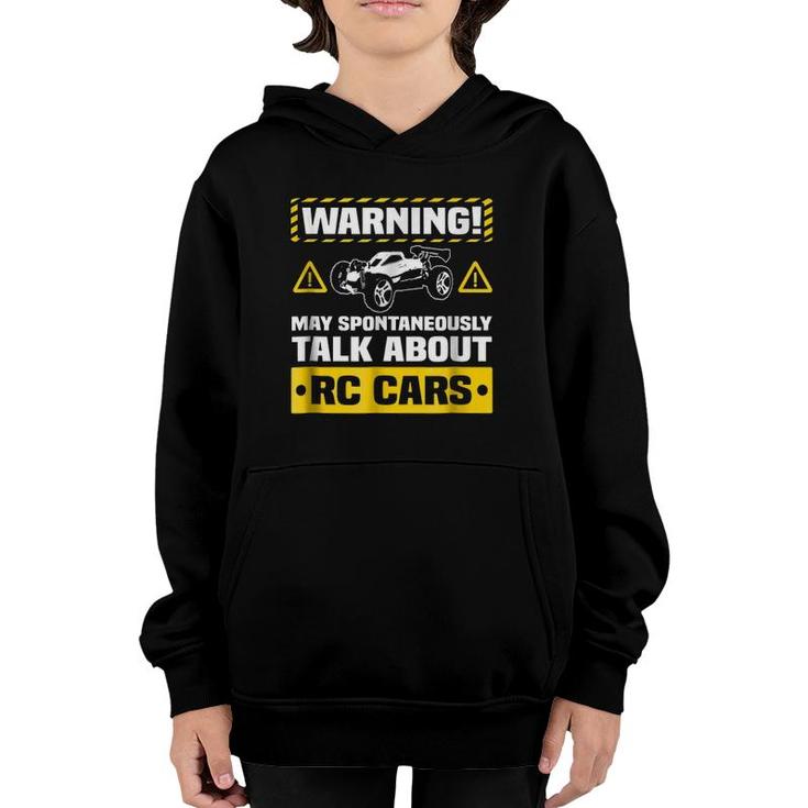 Warning May Spontaneously Talk About Rc Cars Youth Hoodie