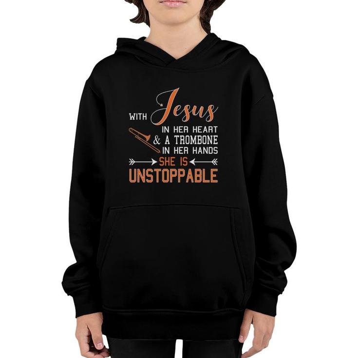 With Jesus In Her Heart And A Trombone Hands She Is Youth Hoodie