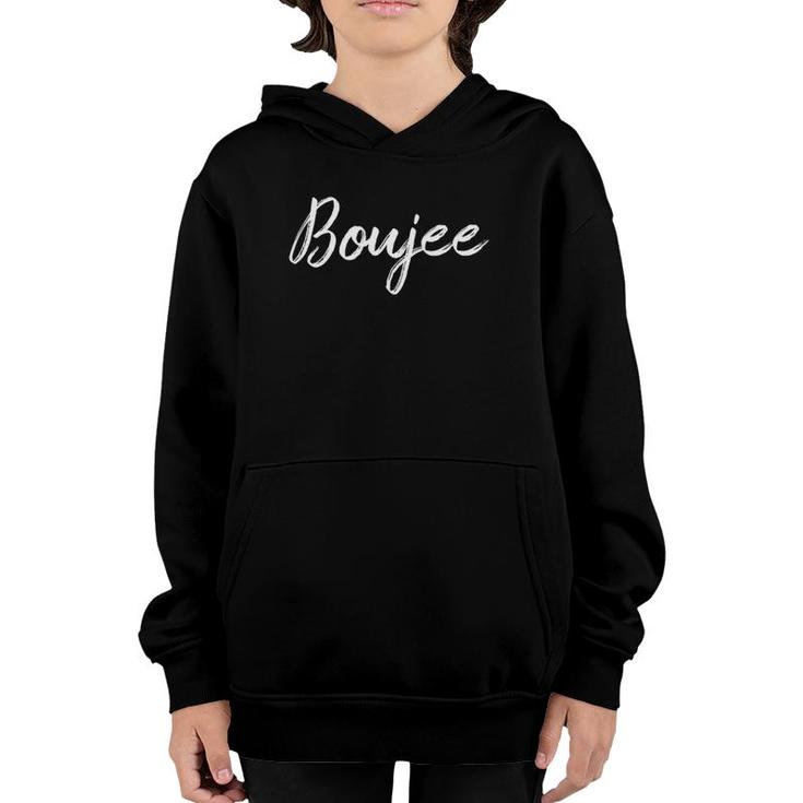 Womens Boujee White Text Gift Youth Hoodie