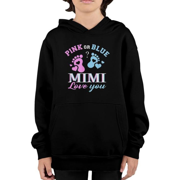 Womens Pink Or Blue Mimi Loves You Baby Gender Reveal Party Shower Youth Hoodie