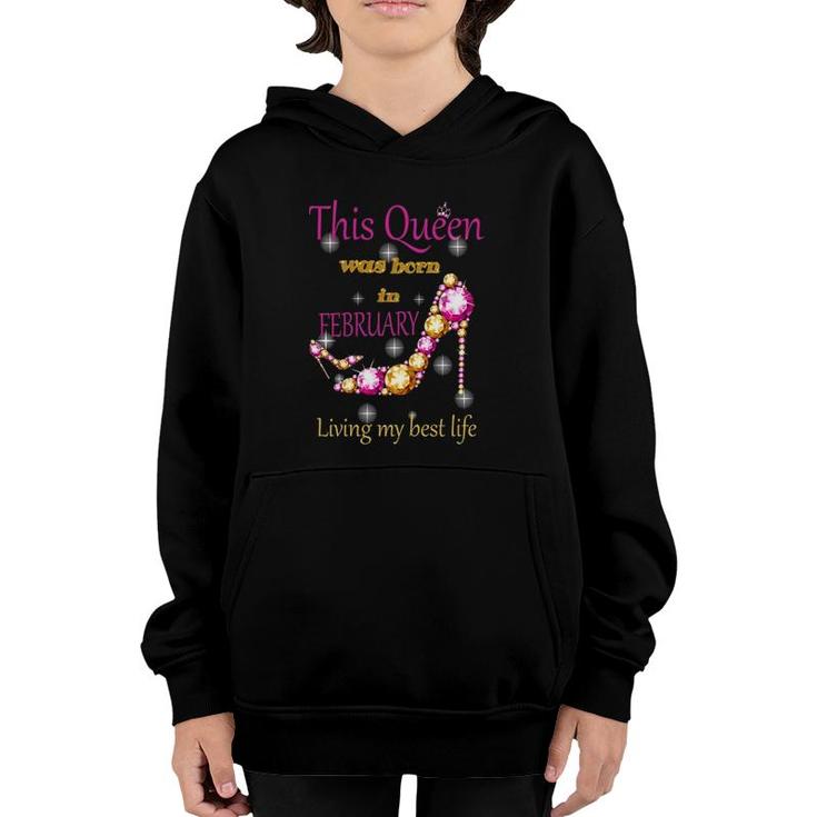 Womens This Queen Was Born In February Youth Hoodie