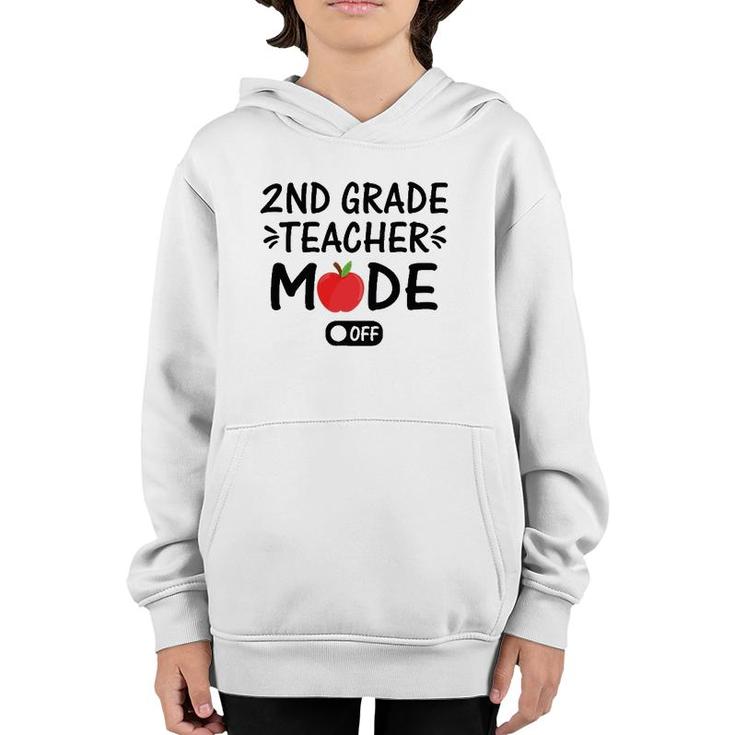 2Nd Grade Teacher Mode Off Funny Summer Last Day Of School Youth Hoodie