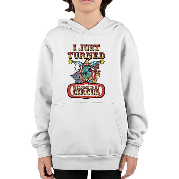 5Th Birthday Carnival Theme Welcome To My Circus Birthday Youth Hoodie