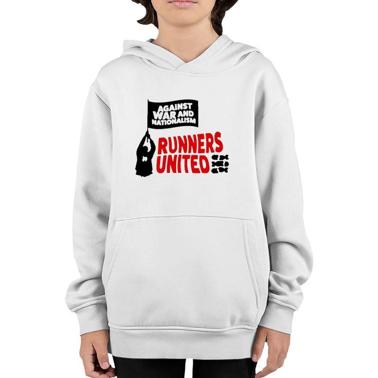 Against War And Nationalism Runners United Youth Hoodie