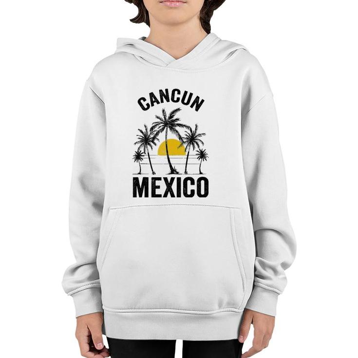 Cancun Beach Souvenir Mexico 2021 Vacation Family Youth Hoodie