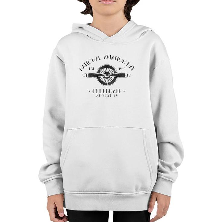 Celebrate National Aviation Day Airplane Pilot Vintage Youth Hoodie