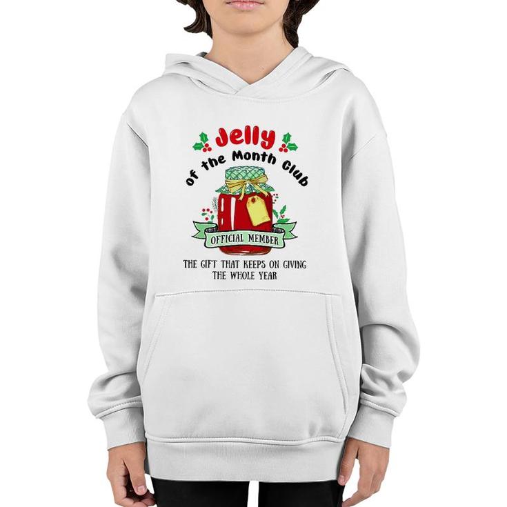 Christmas Jelly Of The Month Club Official Member Youth Hoodie