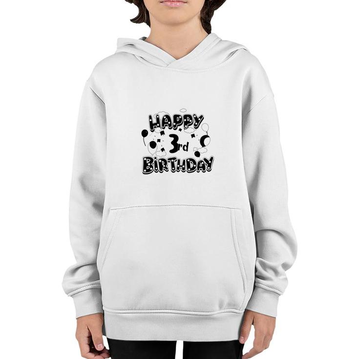 Happy 3Rd Birthday Is The Best Birthday Party I Have Ever Had Youth Hoodie