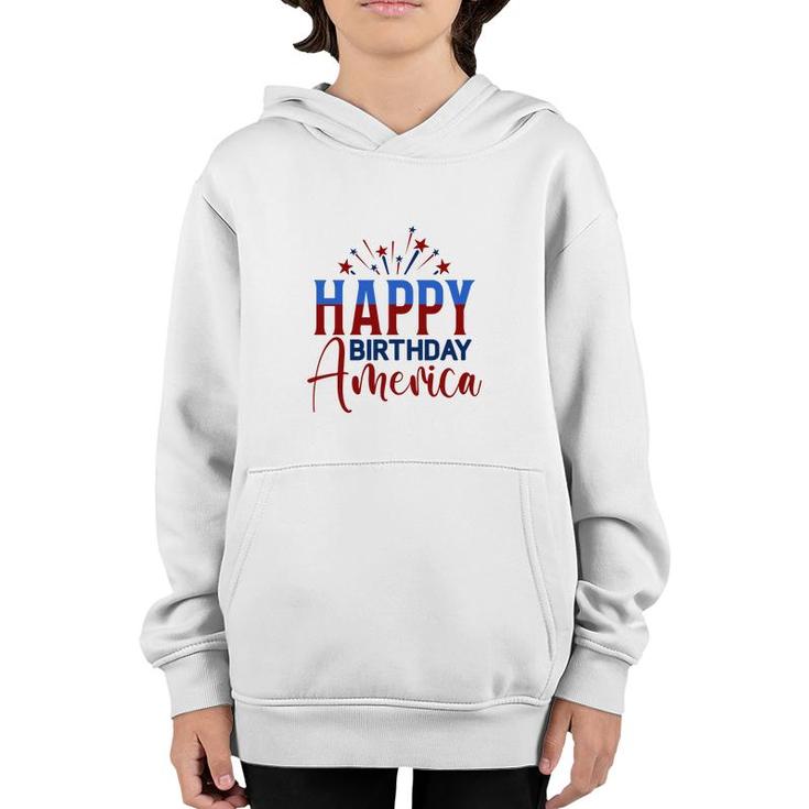 Happy Birthday America July Independence Day Red Blue 2022 Youth Hoodie