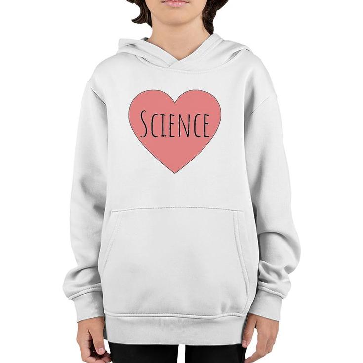 Heart Pastel Pink Valentine Humor Scientists I Love Science Youth Hoodie