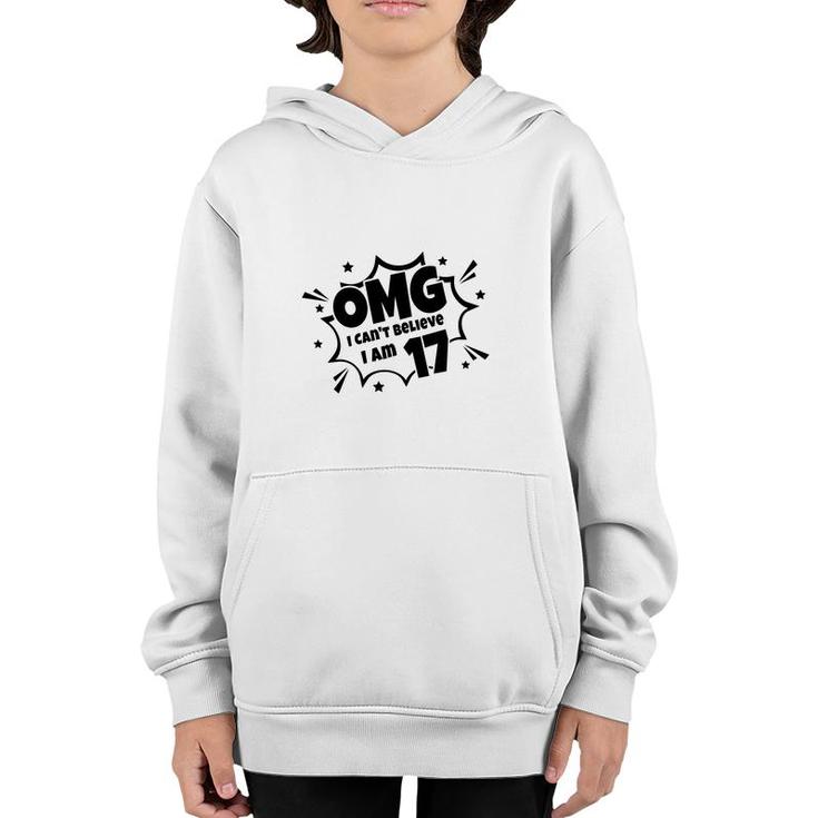 I Cant Believe I Am 17 17Th Birthday Black Youth Hoodie