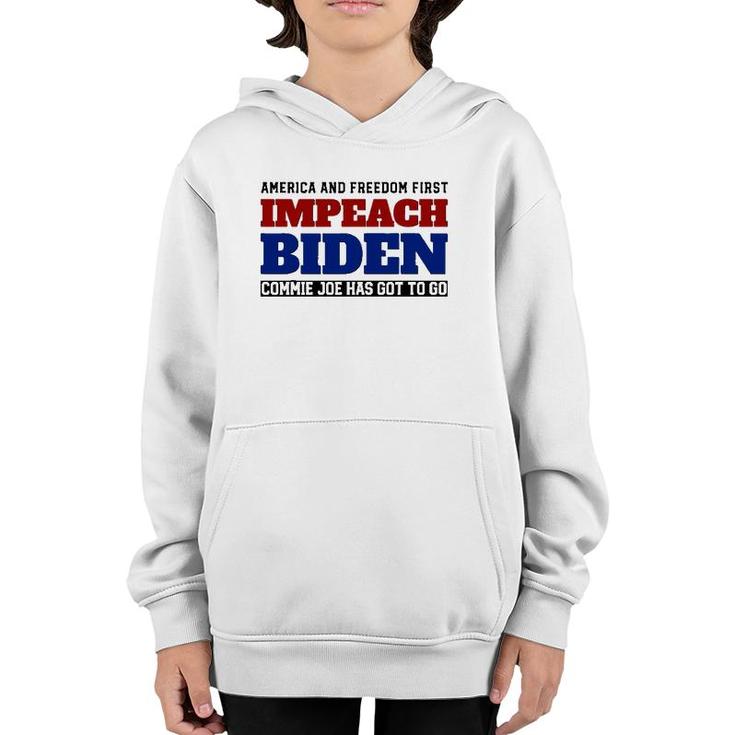 Impeach Biden - Commie Joe Has Got To Go Youth Hoodie