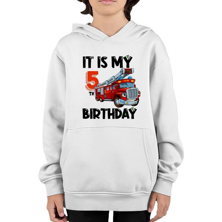 It Is My 5Th Birthday Fire Truck Black Graphic Youth Hoodie