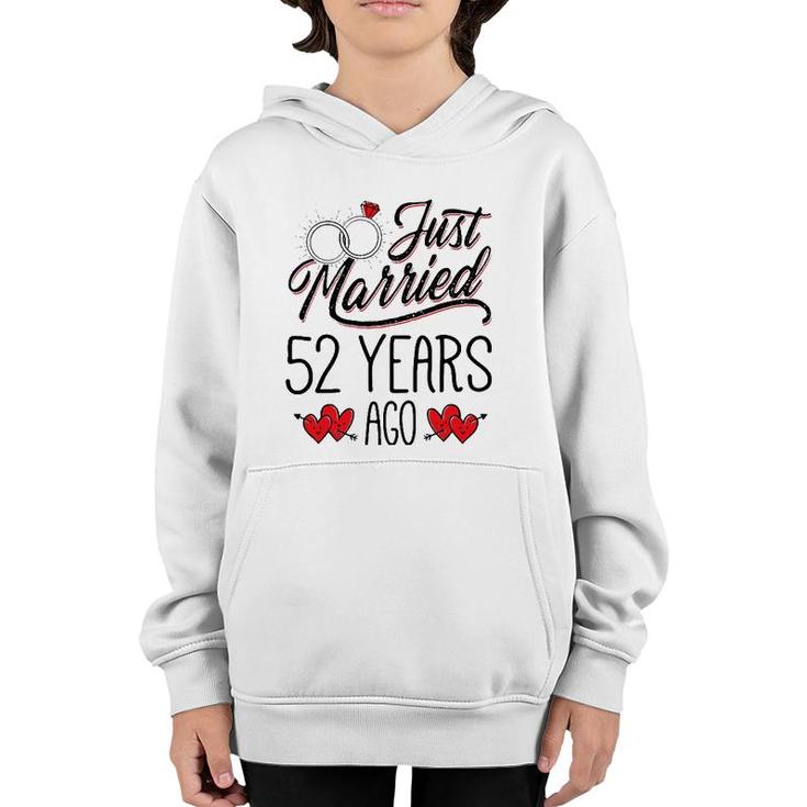 Just Married 52 Years Ago Funny Couple 52Nd Anniversary Gift Youth Hoodie