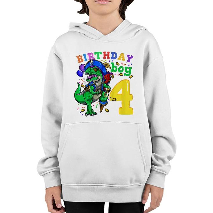 Kids 4Th Birthday Pirate Dinosaur Birthday Boy 4 Years Old  Youth Hoodie