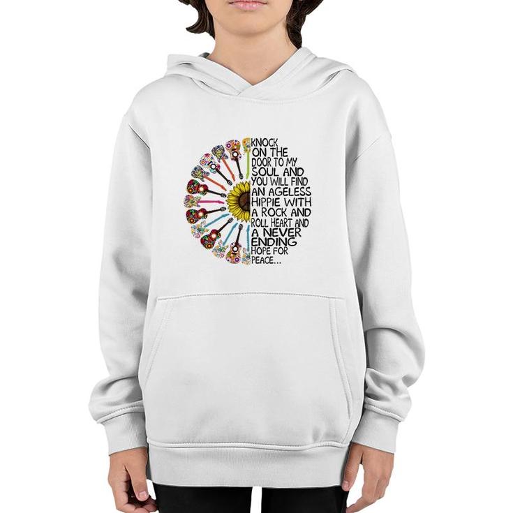 Knock On The Door To My Soul Funny Hippie Youth Hoodie
