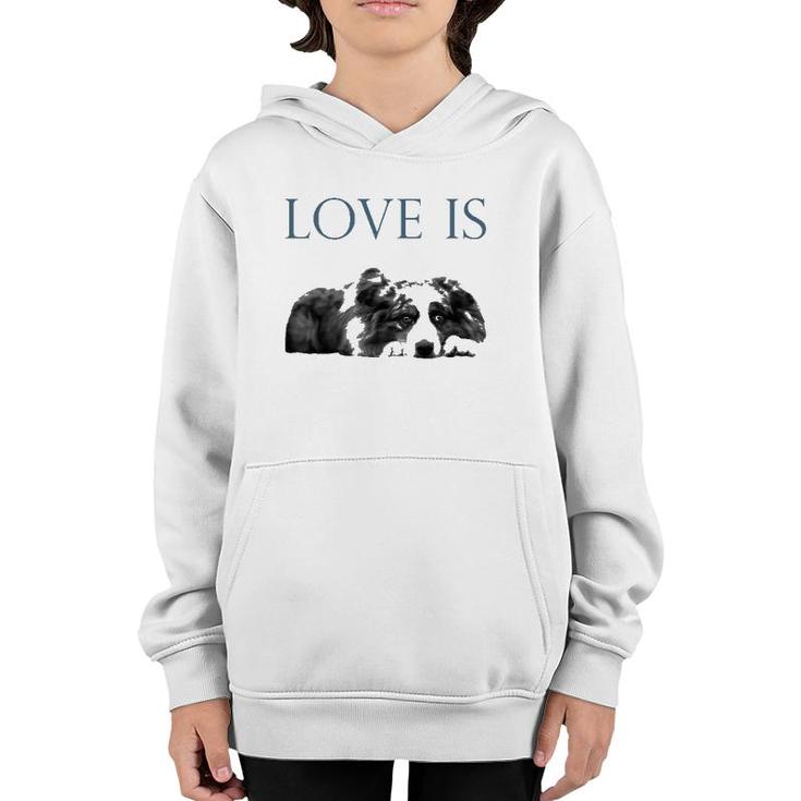 Love Is Aussi Australian Shepherd Youth Hoodie