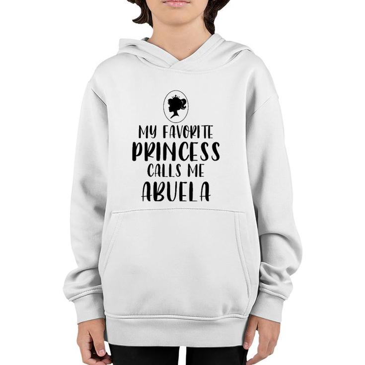 My Favorite Princess Calls Me Abuela Mothers Day Gift Youth Hoodie