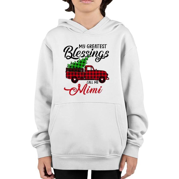 My Greatest Blessings Call Me Mimi Xmas Gifts Christmas Youth Hoodie