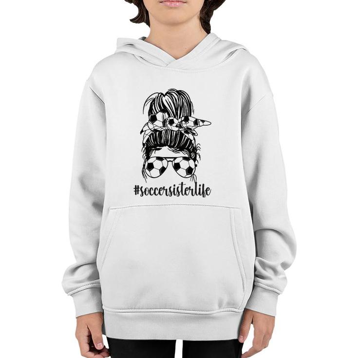 Proud Soccer Sister Of A Soccer Player Sis Youth Hoodie