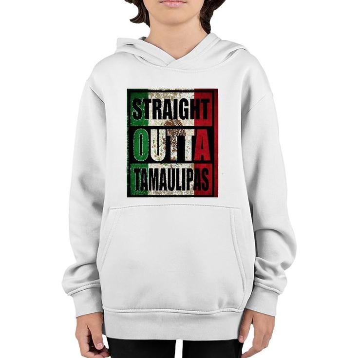 Straight Outta Tamaulipas Mexico Flag Gift Youth Hoodie