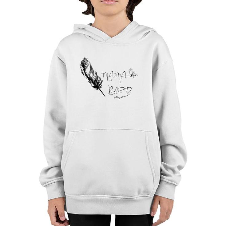 Super Cute Design For Bird Lover And Mothers Mama Bird  Youth Hoodie