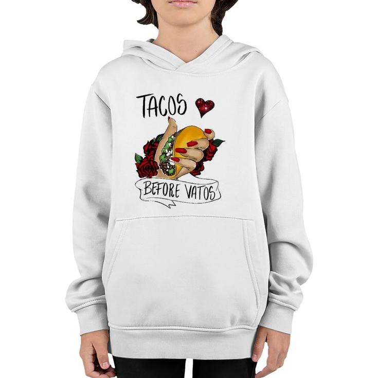 Tacos Before Vatos Funny Valentines Day Men Women Youth Hoodie