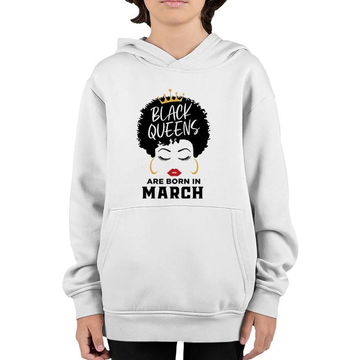 Womens Black Queens Are Born In March Happy Birthday Black Afro Youth Hoodie