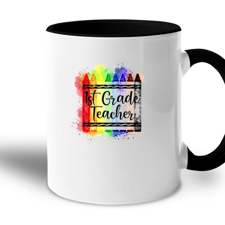 1St Grade Teacher Crayon Colorful Teacher Gift Accent Mug