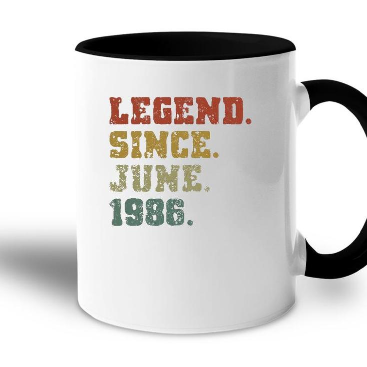 35Th Birthday Gifts 35 Years Old Legend Since June 1986 Ver2 Accent Mug