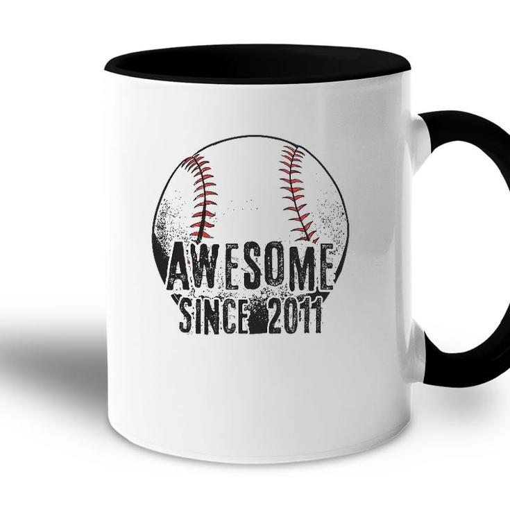 Awesome Since 2011 11 Years Old Baseball Player 11St Birthday Accent Mug